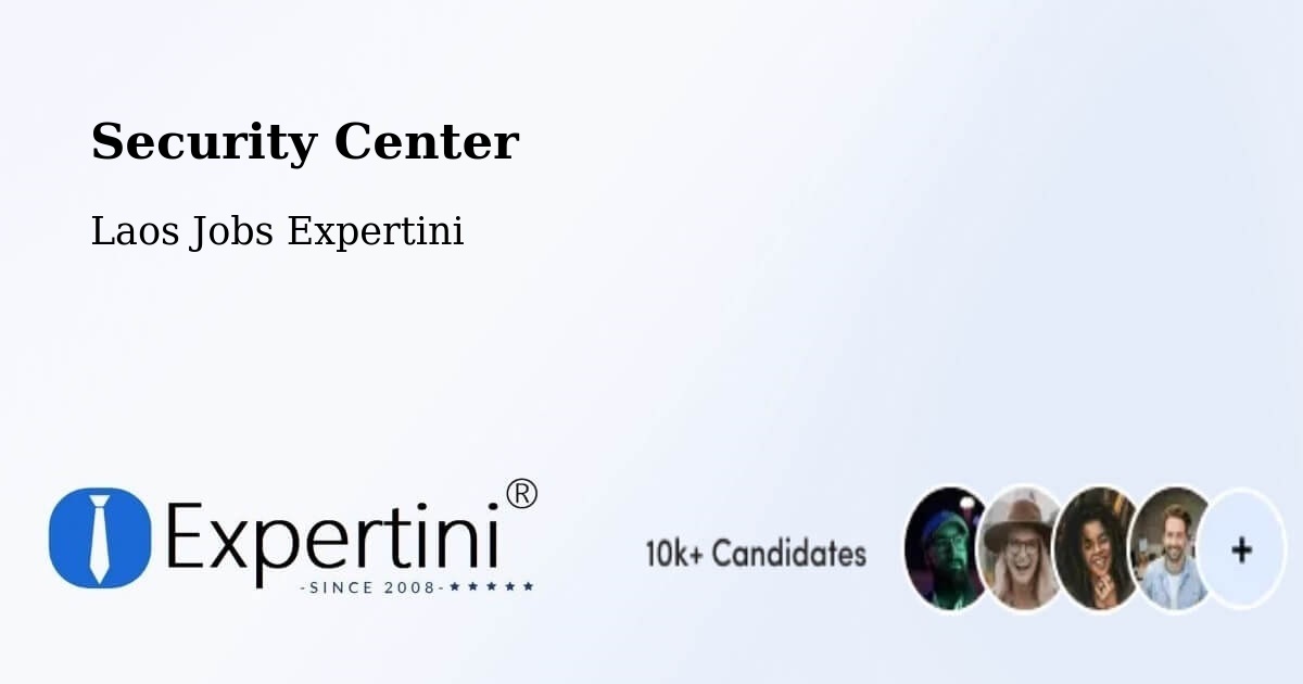 Security & Compliance – Champasak - Laos Jobs Expertini