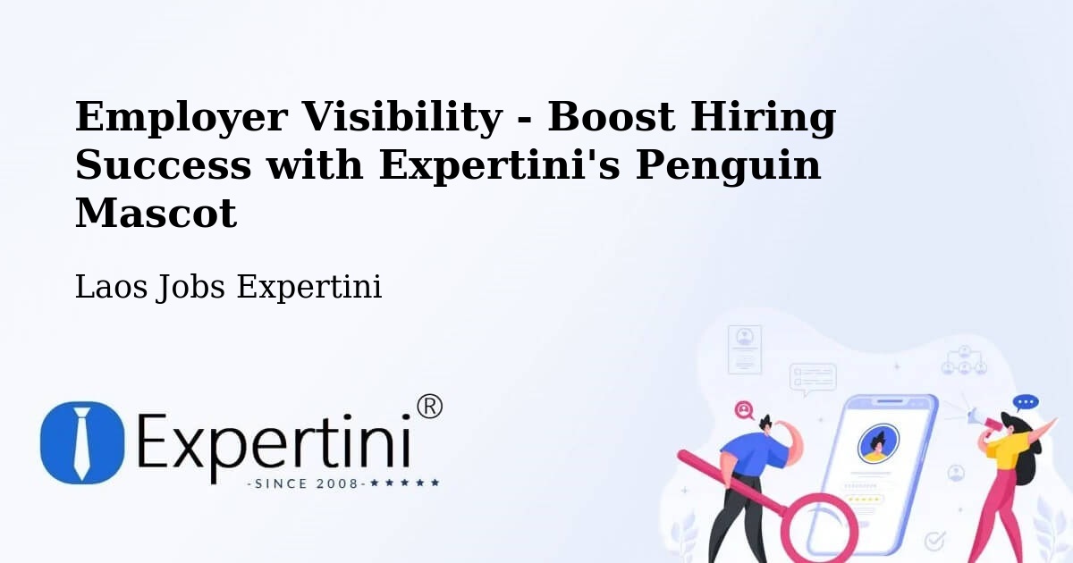 CV and Resume Visibility Optimization – Champasak - Laos Jobs Expertini